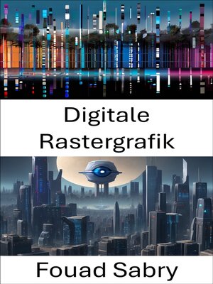 cover image of Digitale Rastergrafik